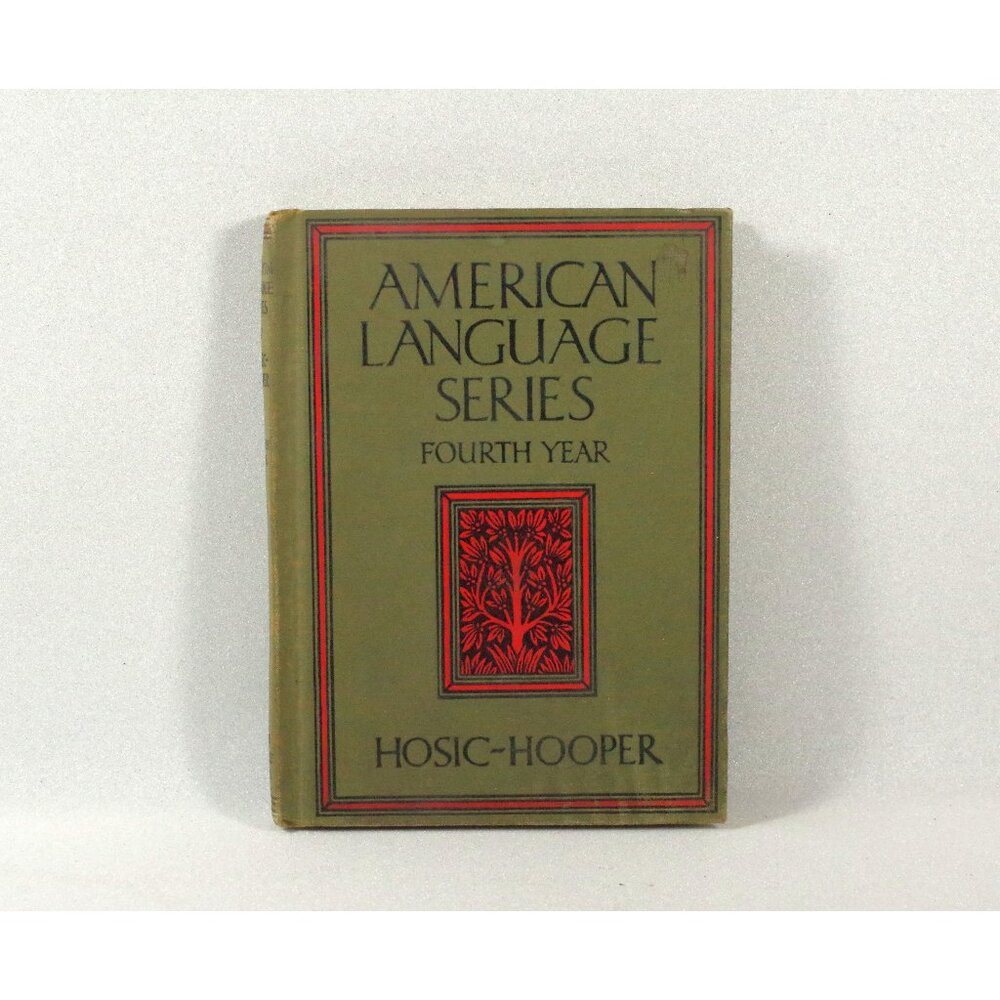 Vintage School Reader, American Language Series Fourth Year, Rand McNally 1932